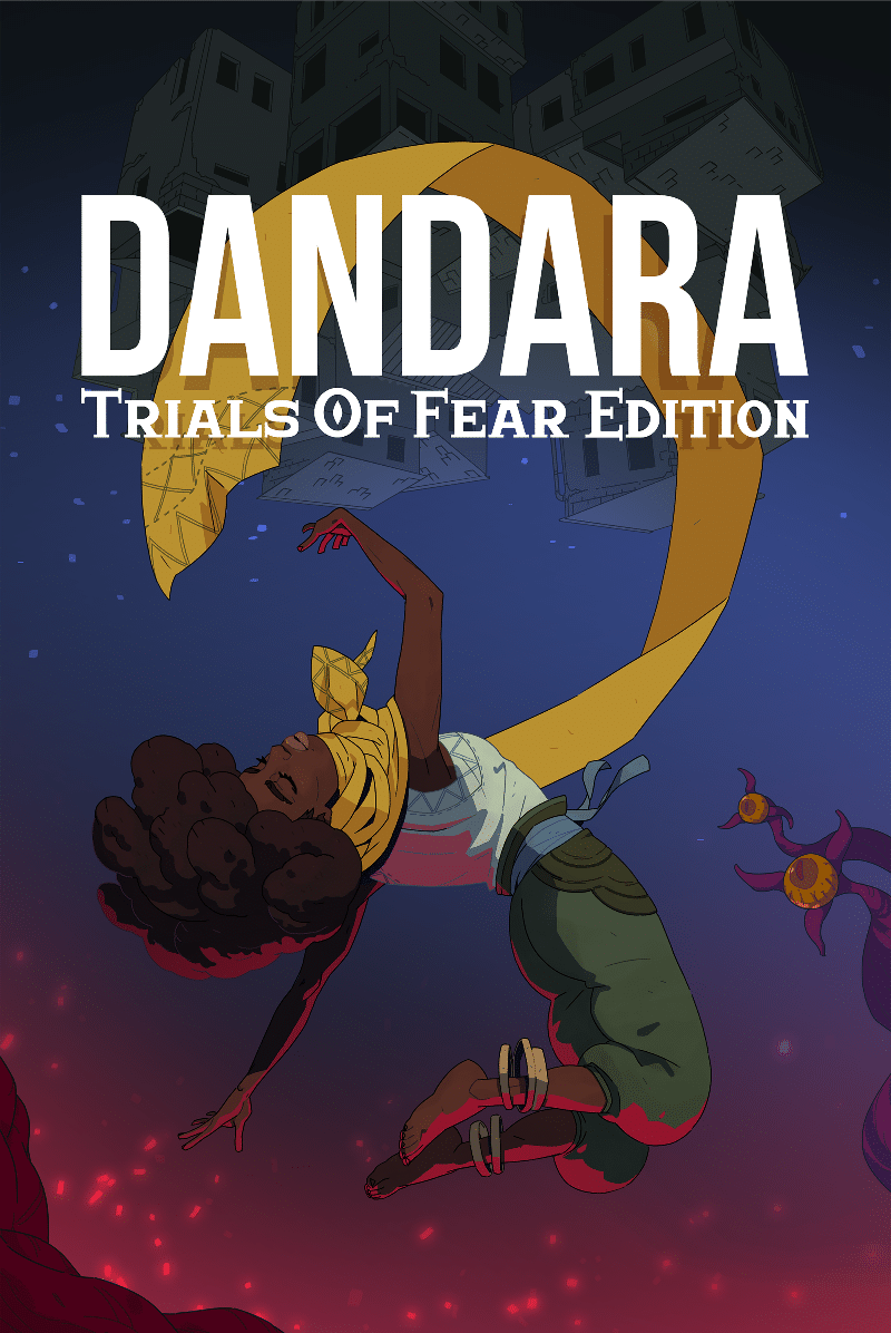 Dandara Trials Fear