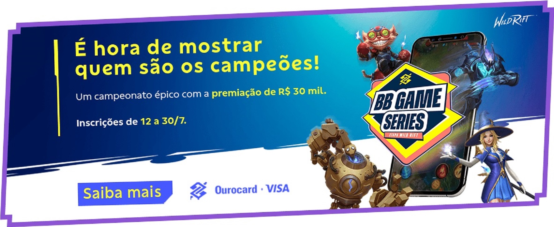 Banco do Brasil anuncia BB Game Series Etapa Wild Rift com R$ 30 mil em  premiação - Critical Hits