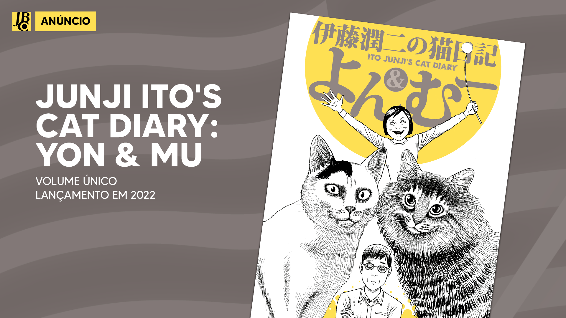 JBC anuncia Junji Ito's Cat Diary: Yon & Mu para 2022