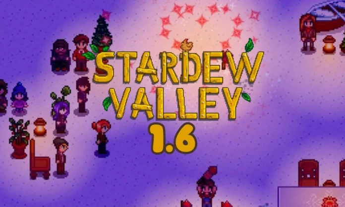 Stardew Valley 1.6 - Tudo o que sabemos sobre o novo Update