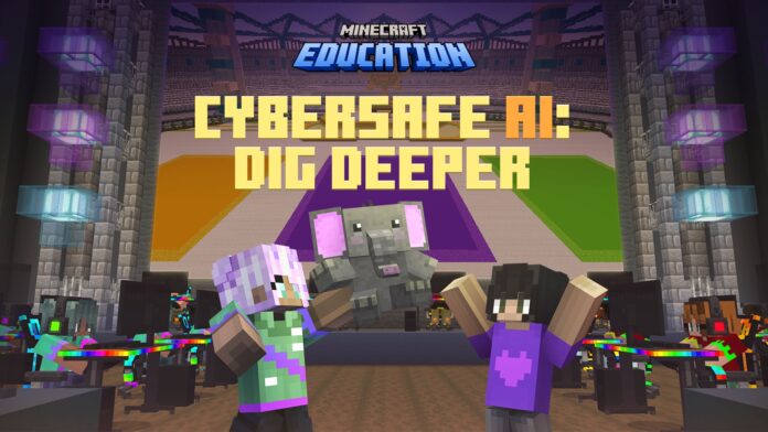 Minecraft Education lança CyberSafe AI: Dig Deeper no Dia da Internet Segura